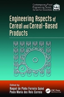 Engineering Aspects of Cereal and Cereal-Based Products - 