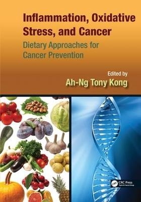 Inflammation, Oxidative Stress, and Cancer - 