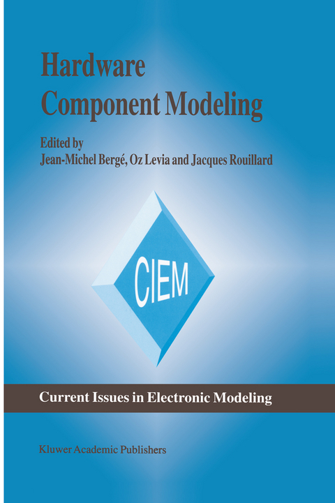 Hardware Component Modeling - 