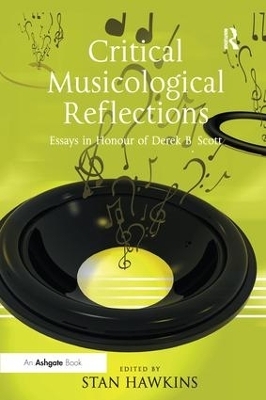 Critical Musicological Reflections - 