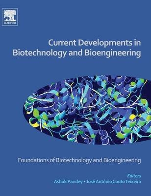 Current Developments in Biotechnology and Bioengineering - 