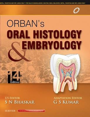 Orban's Oral Histology & Embryology - G. S. Kumar