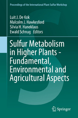 Sulfur Metabolism in Higher Plants - Fundamental, Environmental and Agricultural Aspects - 