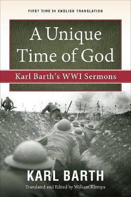 A Unique Time of God - Karl Barth