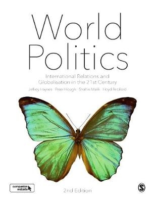 World Politics - Jeffrey Haynes, Peter Hough, Shahin Malik, Lloyd Pettiford