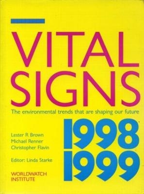 Vital Signs 1998-1999 - Lester R. Brown