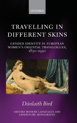 Travelling in Different Skins - Dúnlaith Bird