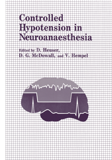 Controlled Hypotension in Neuroanaesthesia - 