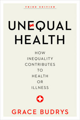 Unequal Health - Grace Budrys