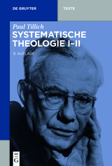 Systematische Theologie I-II - Paul Tillich