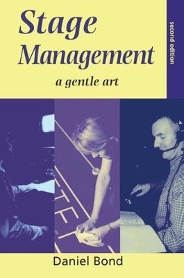 Stage Management - Daniel Bond