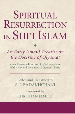 Spiritual Resurrection in Shi'i Islam - 
