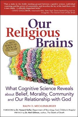 Our Religious Brains - Ralph D. Mecklenburger