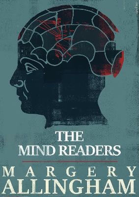 The Mind Readers - Margery Allingham