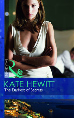 The Darkest Of Secrets - Kate Hewitt