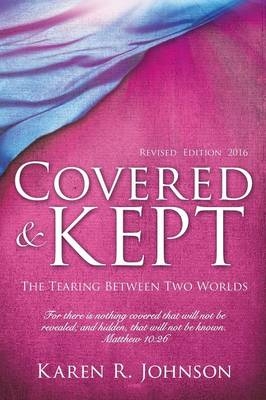Covered & Kept - Author Karen R Johnson