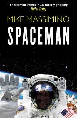 Spaceman - Mike Massimino