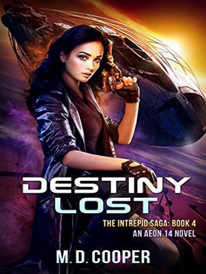 Destiny Lost - M. D. Cooper