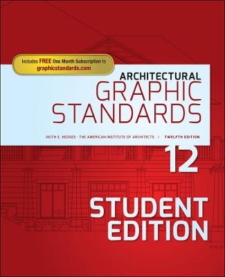 Architectural Graphic Standards -  American Institute of Architects, Keith E. Hedges