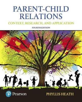 Parent-Child Relations - Phyllis Heath