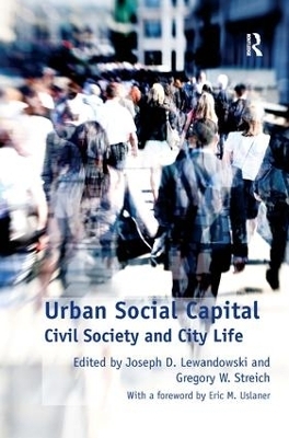 Urban Social Capital - Gregory W. Streich