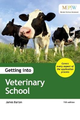 Getting into Veterinary School - James Barton