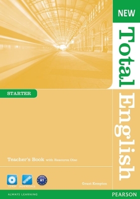 New Total English Starter Teacher's Book and Teacher's Resource Pack - Irene Ofteringer