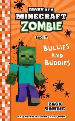 Diary of a Minecraft Zombie Book 2 - Zack Zombie