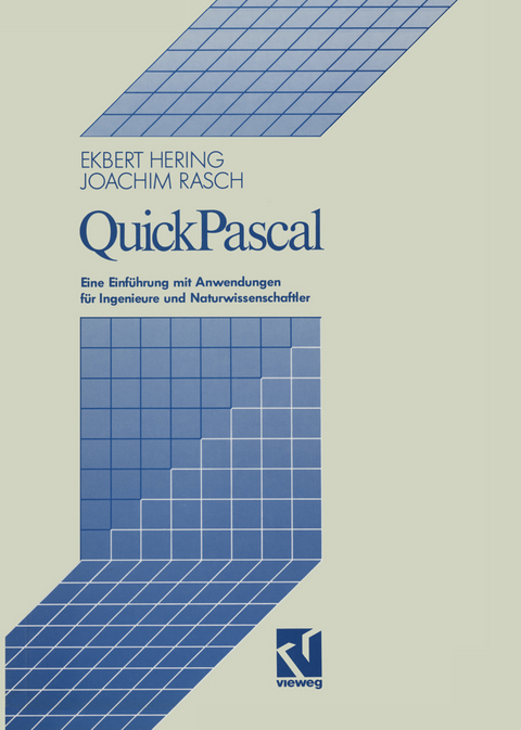 QuickPascal - Ekbert Hering, Joachim Rasch