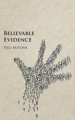 Believable Evidence - Veli Mitova