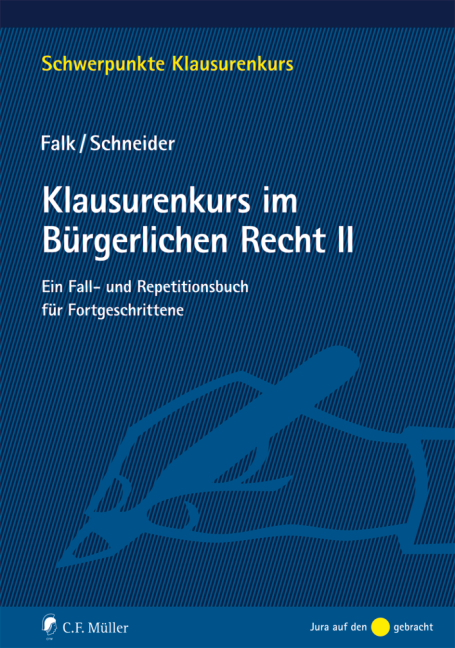 Klausurenkurs im Bürgerlichen Recht II