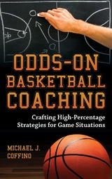 Odds-On Basketball Coaching -  Michael J. Coffino