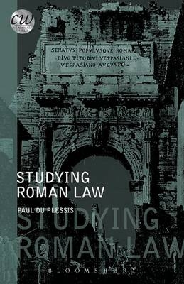 Studying Roman Law - Paul Du Plessis