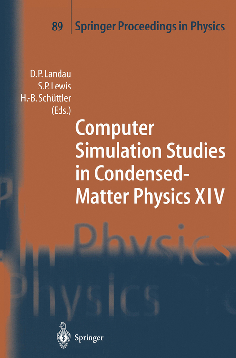 Computer Simulation Studies in Condensed-Matter Physics XIV - 