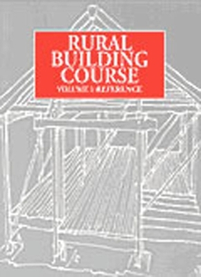 Rural Building Course Volume 1 - 