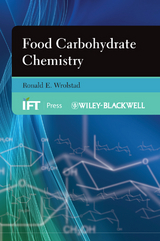 Food Carbohydrate Chemistry -  Ronald E. Wrolstad