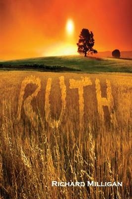 Ruth - Richard Milligan