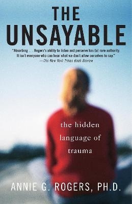 The Unsayable - Annie Rogers