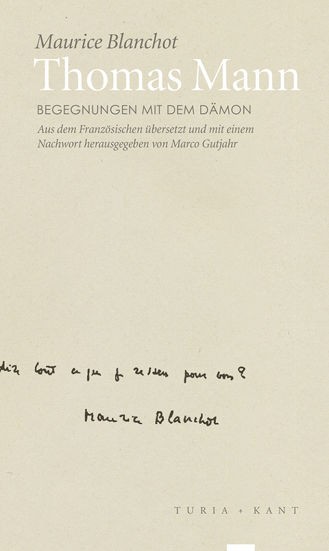 Thomas Mann - Maurice Blanchot