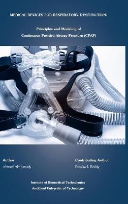 Medical Devices for Respiratory Dysfunction - Ahmed M. Al-Jumaily