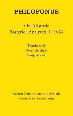 Philoponus: On Aristotle Posterior Analytics 1.19-34 - 