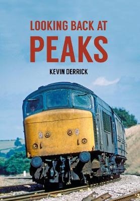 Looking Back At Peaks - Kevin Derrick