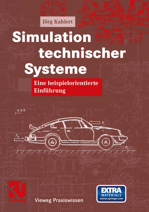 Simulation technischer Systeme - Jörg Kahlert