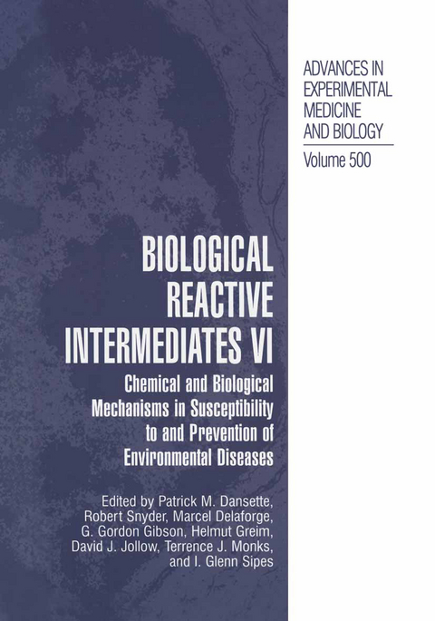 Biological Reactive Intermediates Vi - 