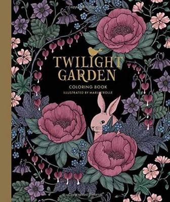 Twilight Garden Coloring Book - Maria Trolle