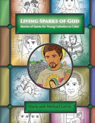 Living Sparks of God - Maria LaVoy