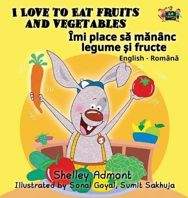 I Love to Eat Fruits and Vegetables - Shelley Admont, KidKiddos Books