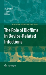 The Role of Biofilms in Device-Related Infections - 