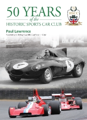 50 Years of the Historic Sports Car Club - Paul Lawrence
