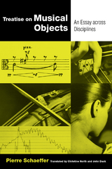 Treatise on Musical Objects - Pierre Schaeffer